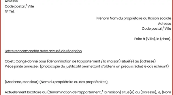 Modèle de lettre recommandée avec accusé de réception pour une lettre résiliation bail locatif. Le document détaille les informations du locataire et du propriétaire.