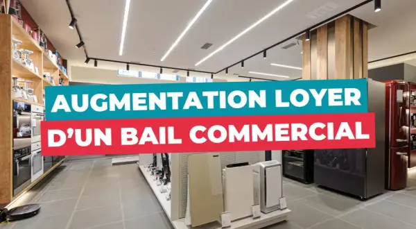 Magasin d'électroménagers avec un panneau "Augmentation loyer d'un bail commercial".