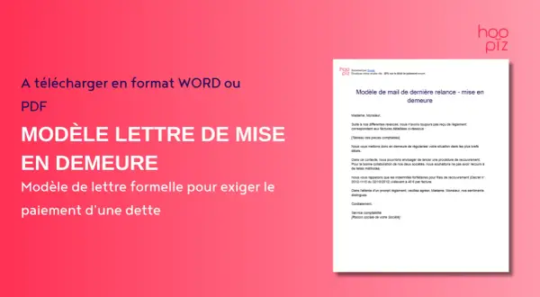 Modèle de lettre de mise en demeure pour un rappel de paiement. Ce document est téléchargeable en format Word ou PDF.