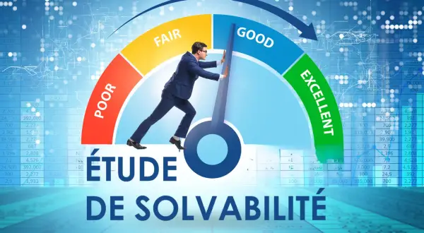Un homme pousse un indicateur vers "EXCELLENT" sur un graphique "Étude de solvabilité". Comment vérifier la solvabilité d'une entreprise.